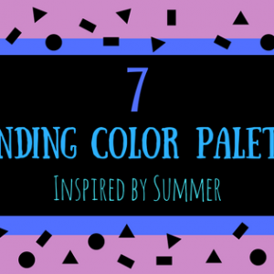 Summer Color Palette Ideas